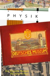 100 Jahre Deutsches Museum