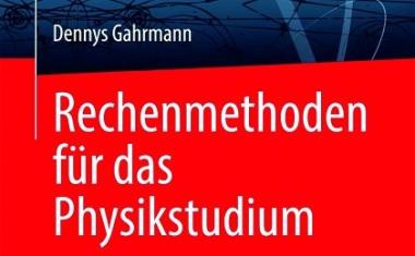 Rechenmethoden für das Physikstudium