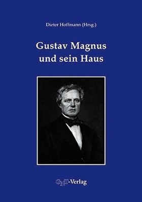 Gustav Magnus und sein Haus • pro-physik.de - Das Physikportal